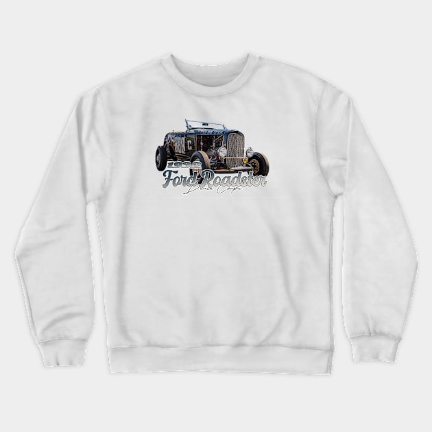 1932 Ford Roadster Deuce Coupe Crewneck Sweatshirt by Gestalt Imagery